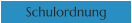 Schulordnung