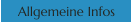 Allgemeine Infos