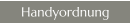 Handyordnung